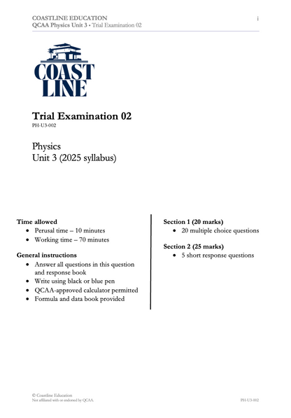 Physics Unit 3 Trial Examination 02