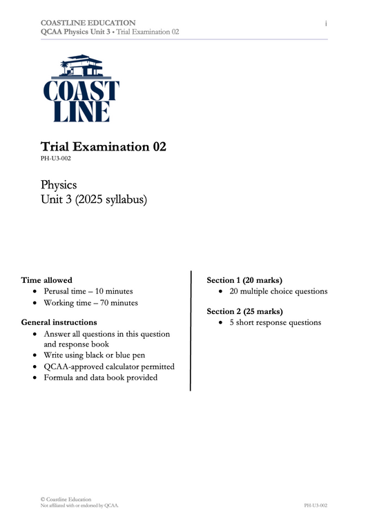 Physics Unit 3 Trial Examination 02